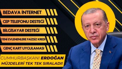 ERDOĞAN GENÇLERE YÖNELİK MÜJDELERİ SIRALADI
