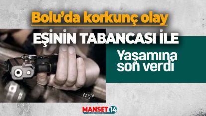BOLU'DA 41 YAŞINDAKİ KADIN İNTİHAR ETTİ
