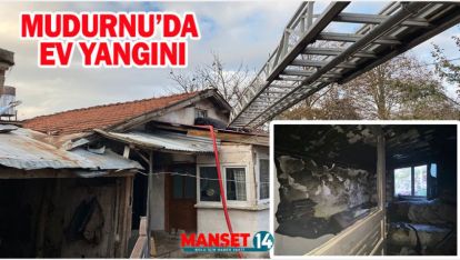 MUDURNU'DA EVDE ÇIKAN YANGIN SÖNDÜRÜLDÜ