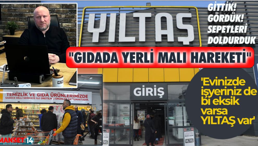 TÜM İHTİYACIN ADRESİ YILTAŞ'TAN 