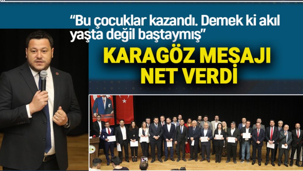 KARAGÖZ MESAJI NET VERDİ