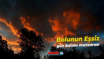 BOLU'DA GÜN BATIMINDA EŞSİZ GÖRÜNTÜLER ORTAYA ÇIKTI