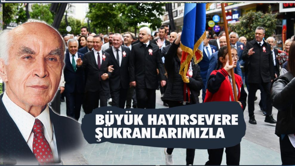 BÜYÜK HAYIRSEVERE ŞÜKRANLARIMIZLA