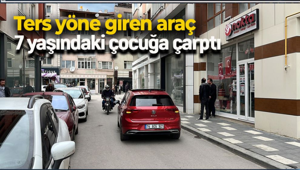 TERS YÖNE GİREN ARAÇ FACİAYA NEDEN OLUYORDU