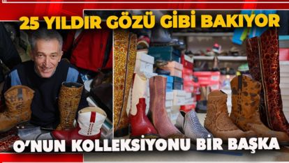 25 SENELİK AYAKKABI KOLEKSİYONUNA GÖZÜ GİBİ BAKIYOR