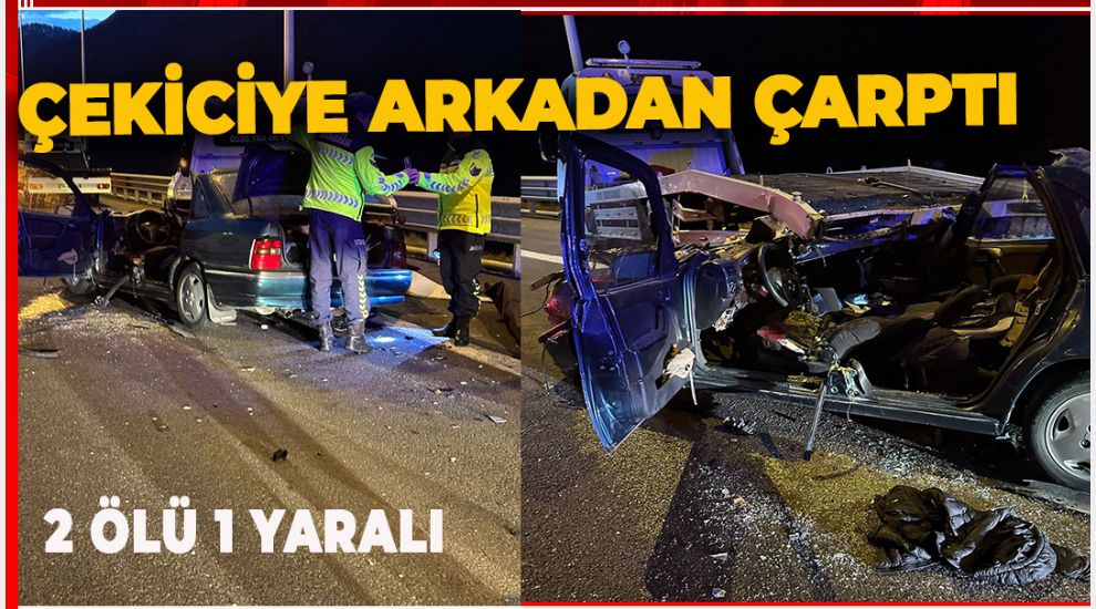 FECİ KAZA: 2 ÖLÜ 1 YARALI