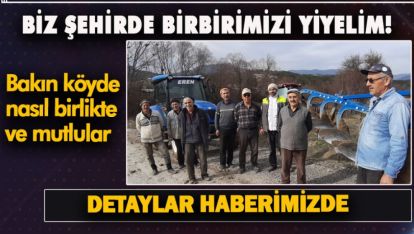 BOLU'DA BİR KÖYÜN BİRLİK BERABERLİK VE HUZUR HABERİ