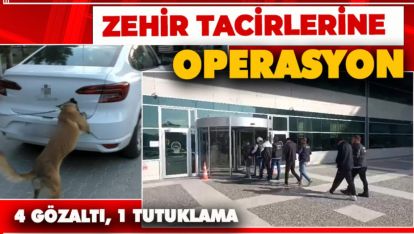 BOLU'DA UYUŞTURUCU OPERASYONU: 4 GÖZALTI, 1 TUTUKLAMA