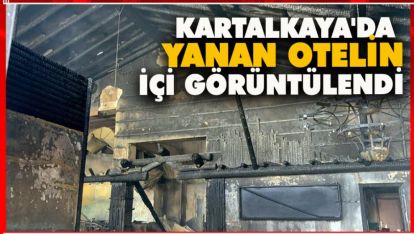 KARTALKAYA'DA YANAN OTELİN İÇİ GÖRÜNTÜLENDİ