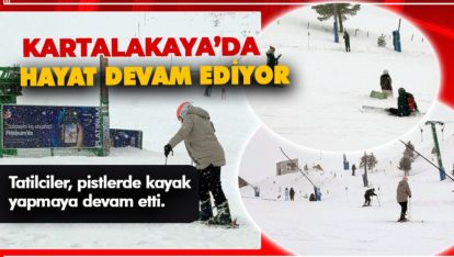 ORADA ONLARCA KAYIP VARDI. KARTALKAYA'DA KAYAK DEVAM EDİYOR
