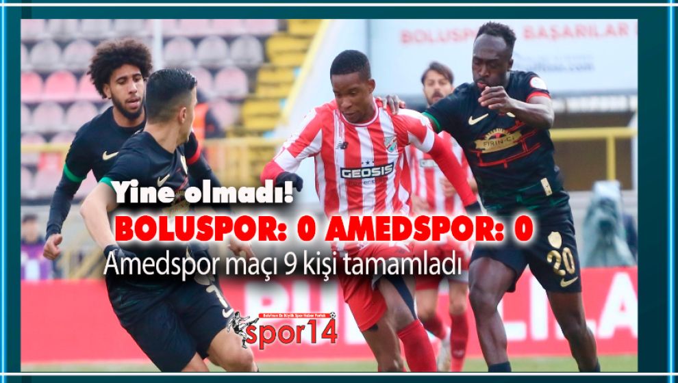 BOLUSPOR SAHADA EKSİK KALAN RAKİBİNİ EVİNDE YENEMEDİ (0-0)
