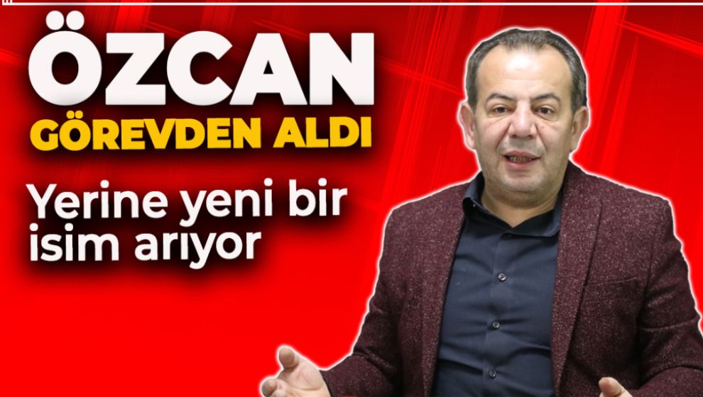 ÖZCAN GÖREVDEN ALDI, YERİNE YENİ BİR İSİM ARANIYOR