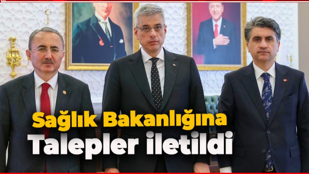 VALİ AYDIN VE VEKİL COŞKUNYÜREK'TEN SAĞLIK BAKANLIĞINA ZİYARET