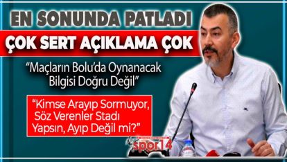 BAŞKAN ABAK "BAKANLA KİM GÖRÜŞMÜŞ, BİZİM NİYE HABERİMİZ YOK!"