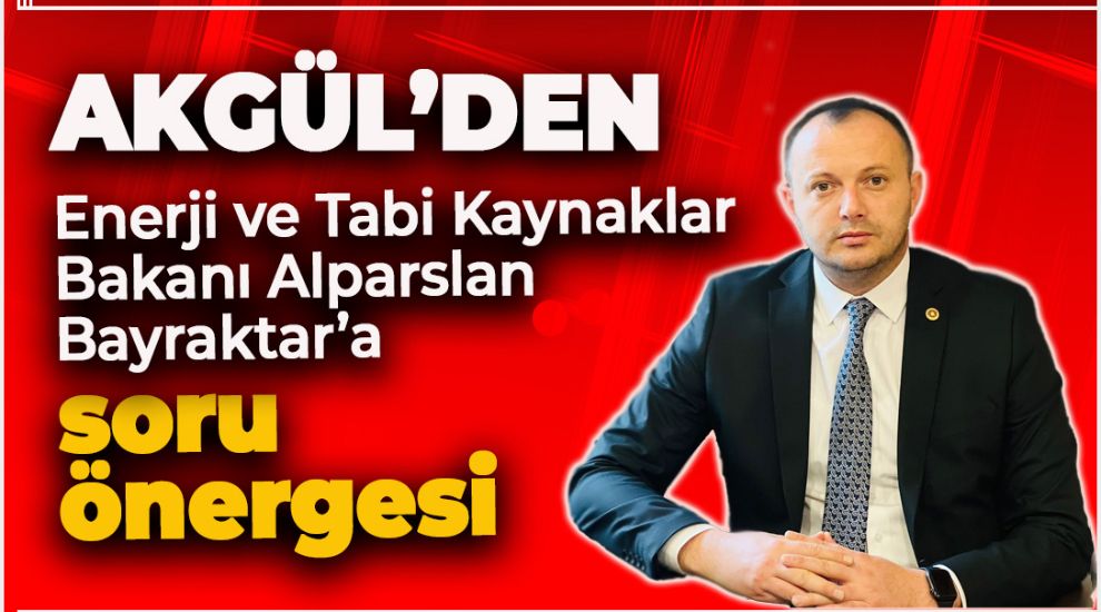 AKGÜL'DEN ALTIN ARAMA RUHSATINA SORU ÖNERGESİ