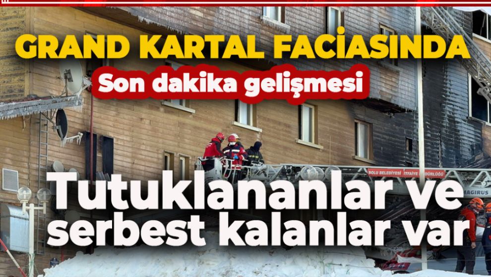 KARTALKAYA GRAND KARTAL FACİASINDA YENİ GELİŞMELER