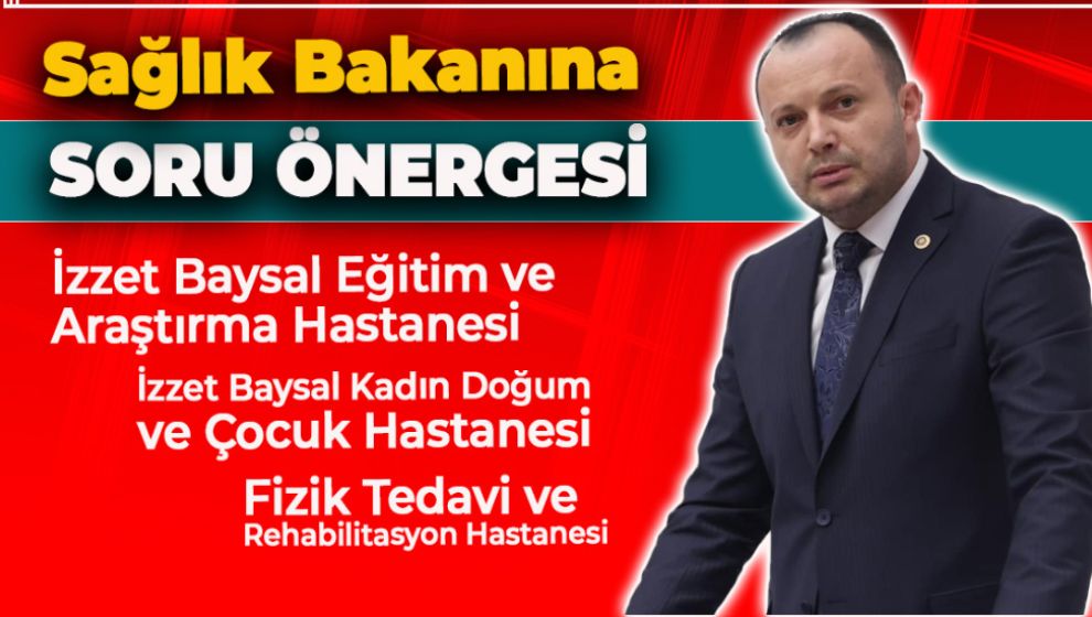 VEKİL AKGÜL BU KEZ SAĞLIK BAKANINA SORDU