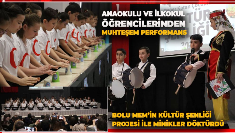 BU PROJEDE HEPSİ VAR. MİNİKLER EĞLENDİ, EĞLENDİRDİ...