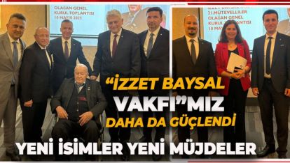 İZZET BAYSAL VAKFINA 3 YENİ MÜTEVELLİ HEYETİ