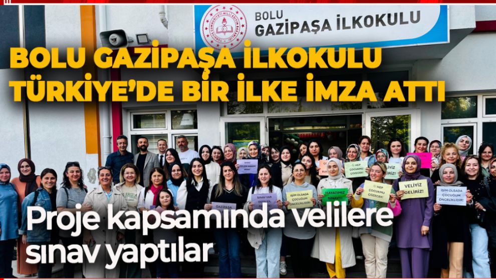 BOLU GAZİPAŞA İLKOKULU TÜRKİYE'DE BİR İLKE İMZA ATTI