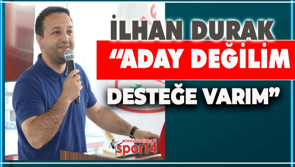 İLHAN DURAK 