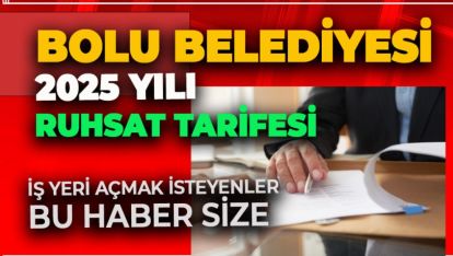 BOLU BELEDİYESİNİN RUHSAT TARİFESİ...  50 BİNDEN, 5 MİLYONA KADAR VAR!