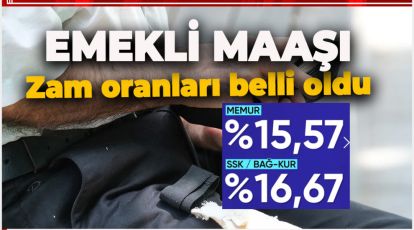 EMEKLİ MAAŞI ZAM ORANLARI BELLİ OLDU