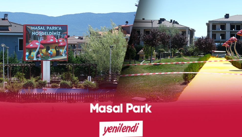 MASAL PARK YENİLENDİ