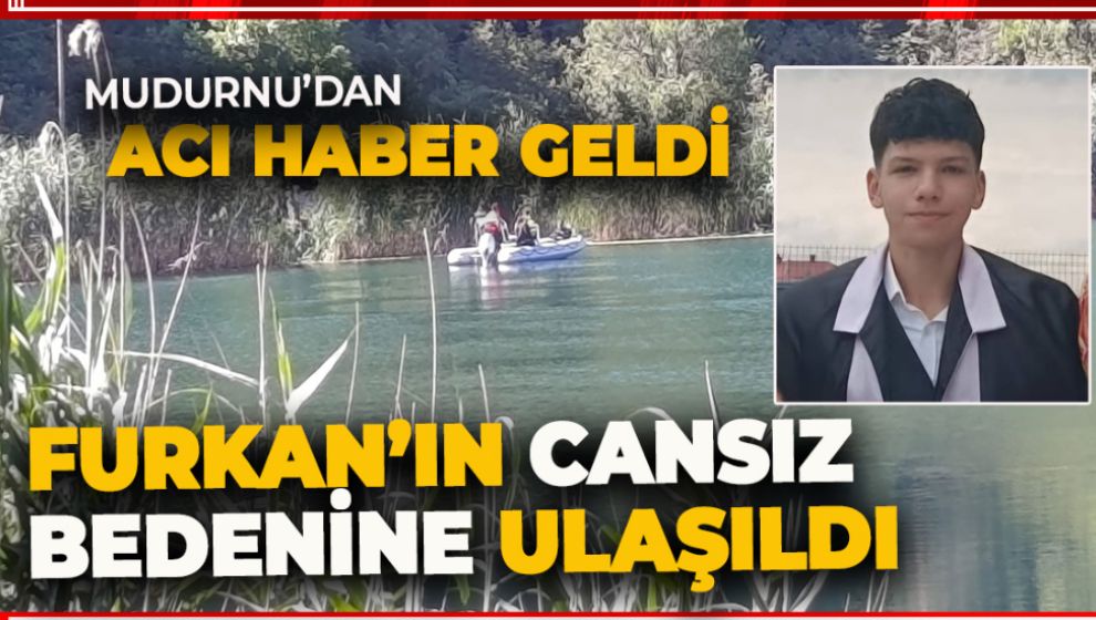 MUDURNU'DAN ACI HABER GELDİ. GENCİN CANSIZ BEDENİNE ULAŞILDI