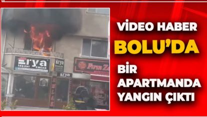 BOLU'DA APARTMAN YANGINI: KUNDAKLAMA İDDİASI