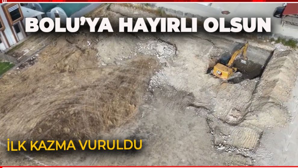 BOLU'YA YENİ SPOR SALONU. PROJE İÇİN KAZI ÇALIŞMALARI BAŞLADI