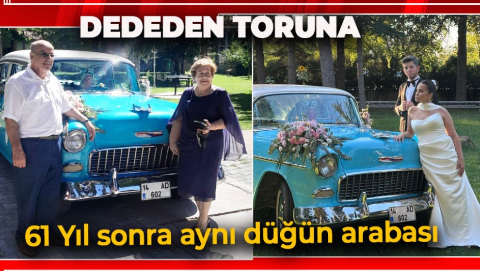GEÇMİŞTEN GELECEĞE UZANAN BİR AŞK HİKÂYESİ: 61 YIL SONRA AYNI DÜĞÜN ARABASI