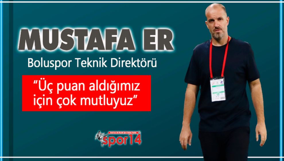 MAÇIN ARDINDAN MUSTAFA ER 