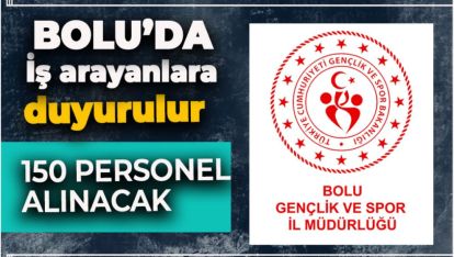 BOLU GENÇLİK VE SPOR İL MÜDÜRLÜĞÜ PERSONEL ALACAK