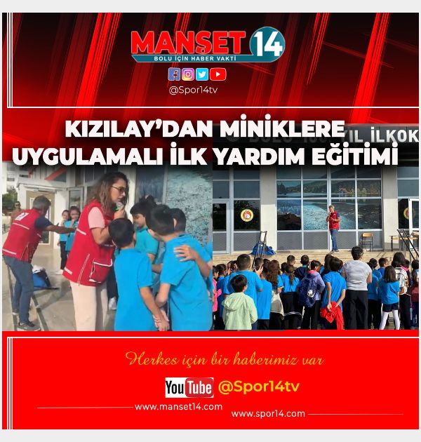 KIZILAY'DAN MİNİKLERE UYGULAMALI İLK YARDIM EĞİTİMİ