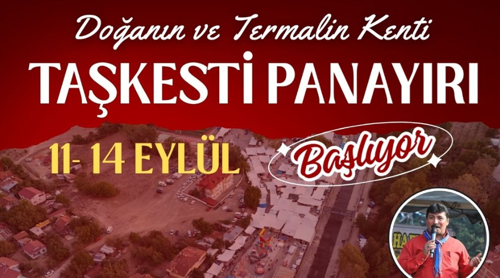 TAŞKESTİ PANAYIRI 11-14 EYLÜL'DE BAŞLIYOR