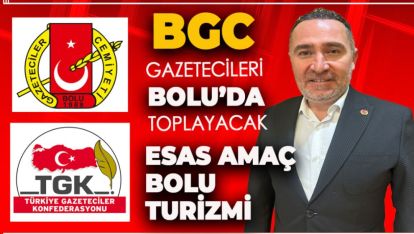 GAZETECİLİK MESLEĞİNİN KALBİ BOLU'DA ATACAK