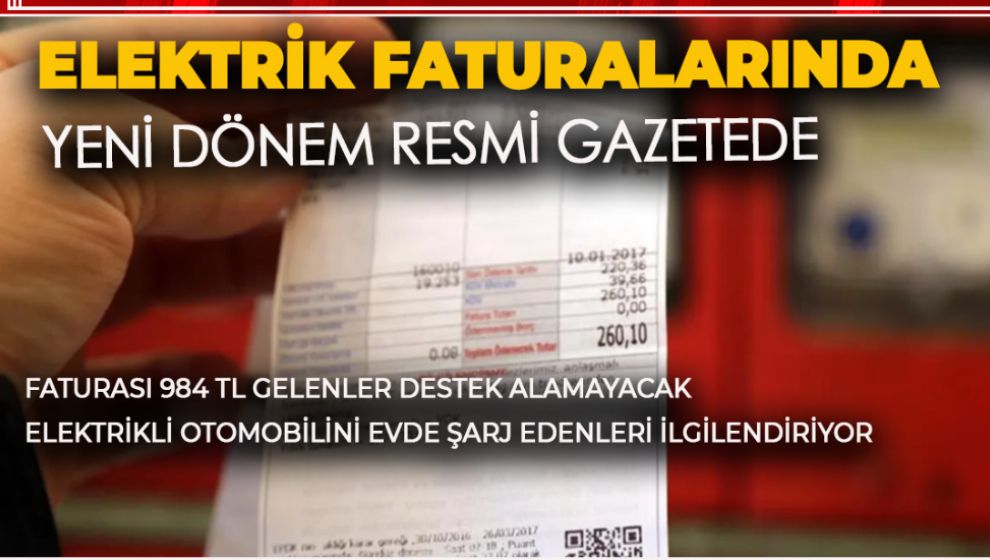 ELEKTRİK FATURALARINDA YENİ DÜZENLEME KARARI RESMİ GAZETE'DE