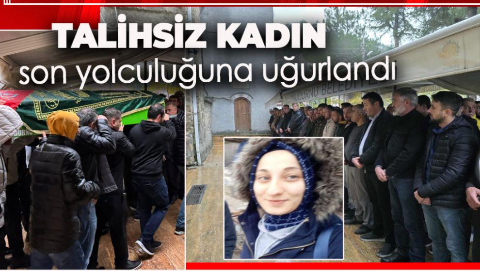 EŞ KURBANI KADIN SON YOLCULUĞUNA UĞURLANDI