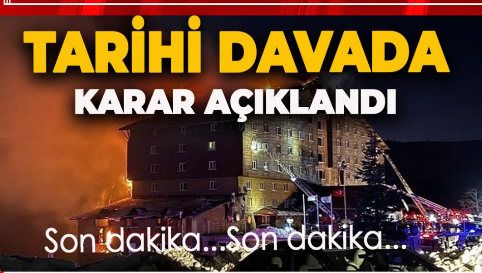GRAND KARTAL DAVASINDA KARAR AÇIKLANDI