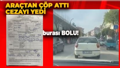 ARAÇTAN BROŞÜR ATTI!. GEREĞİ YAPILDI