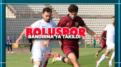 BOLUSPOR BANDIRMA'YA TAKILDI