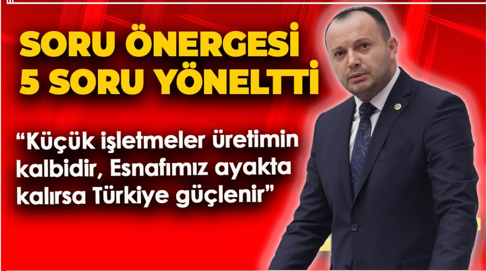 VEKİL AKGÜL'DEN ÜRETİCİ VE İŞLETMELER İÇİN SORU ÖNERGESİ VERDİ