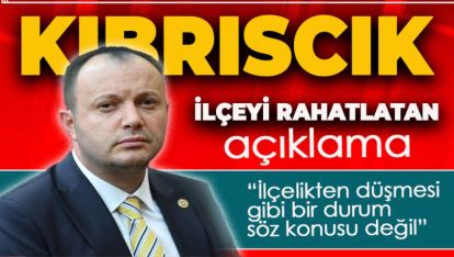 AKGÜL'DEN KIBRISCIK AÇIKLAMASI "SÖZ KONUSU DEĞİL"