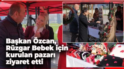 SMA HASTASI RÜZGAR BEBEK İÇİN YILBAŞI PANAYIRI