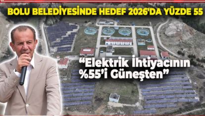 BOLU BELEDİYESİNDE HEDEF 2026'DA YÜZDE 55