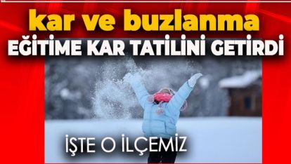 BOLU'DA O İLÇEDE EĞİTİME KAR TATİLİ