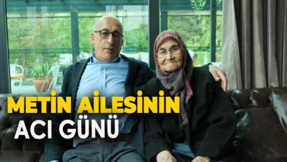 CEMALETTİN BAŞKANIN ACI GÜNÜ. ANNESİNİ KAYBETTİ