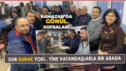 RAMAZAN'DA GÖNÜL SOFRALARI: İLHAN DURAK VE MHP YÖNETİMİ VATANDAŞLARLA BİR ARADA