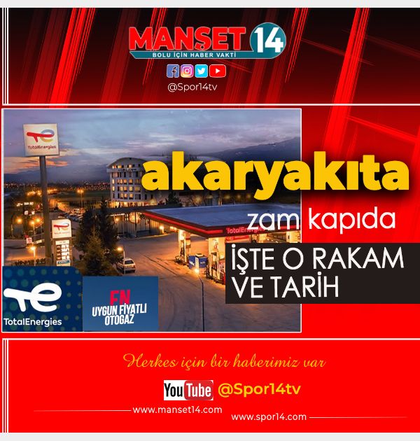 SAVAŞ NEDENİYLE AKARYAKITA DEV ZAM KAPIDA.